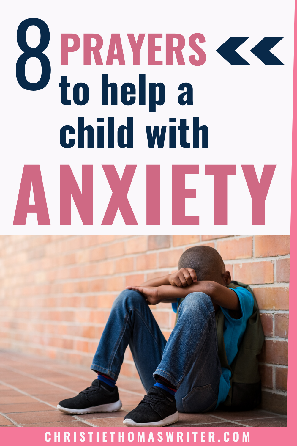 8 Prayers to Help a Child With Anxiety - Little Shoots, Deep Roots