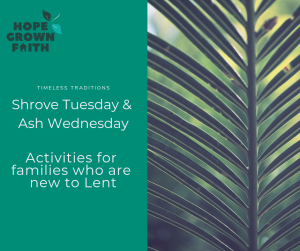 Early Lent activities