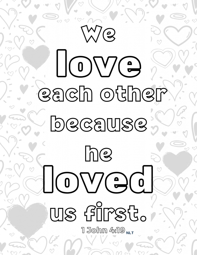 fruit of the Spirit LOVE coloring page depicting 1 John 4:19 